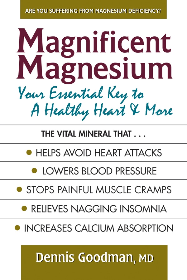 Magnificent Magnesium by Dennis Goodman, Paperback | Indigo Chapters