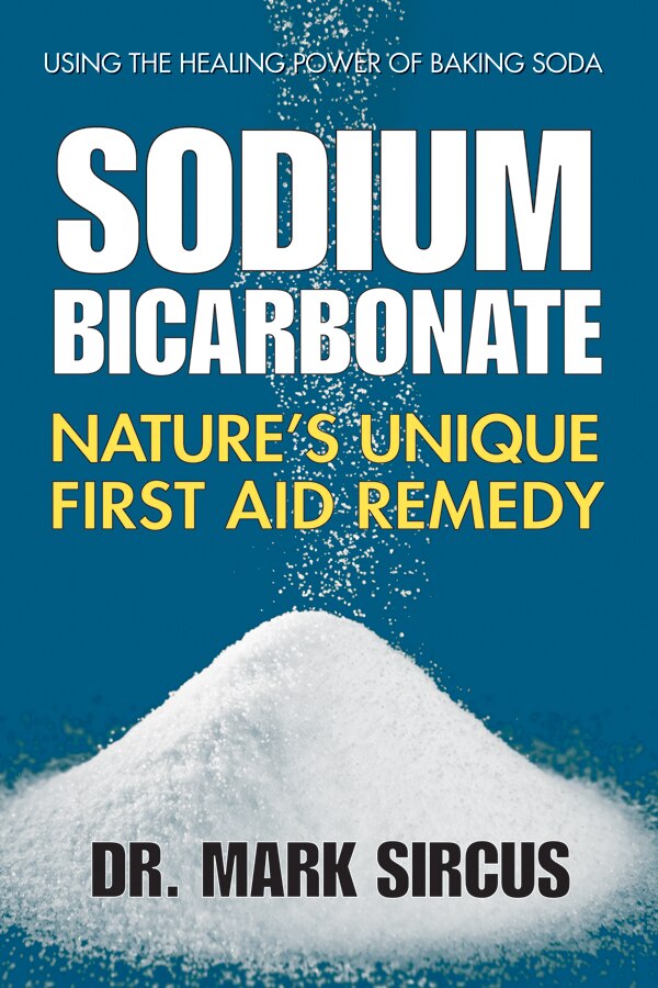 Sodium Bicarbonate by Mark Sircus, Paperback | Indigo Chapters