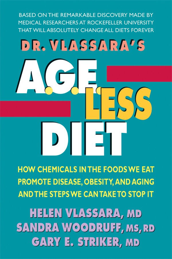 Dr. Vlassara's AGE-Less Diet by Helen Vlassara, Paperback | Indigo Chapters