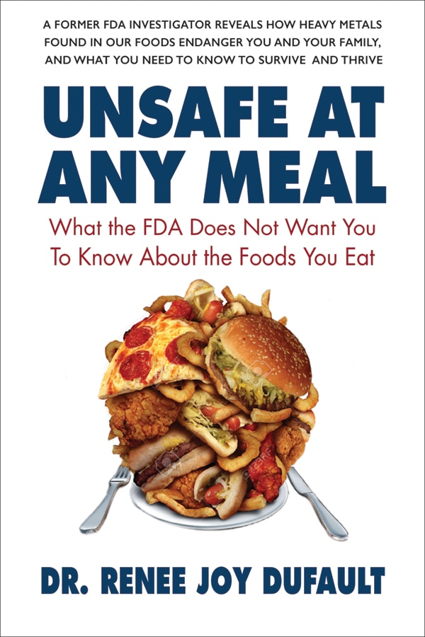 Unsafe At Any Meal by Dr. Renee Joy Dufault, Paperback | Indigo Chapters