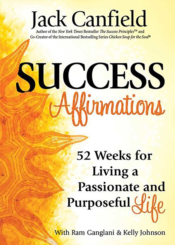 Success Affirmations by Jack Canfield, Paperback | Indigo Chapters