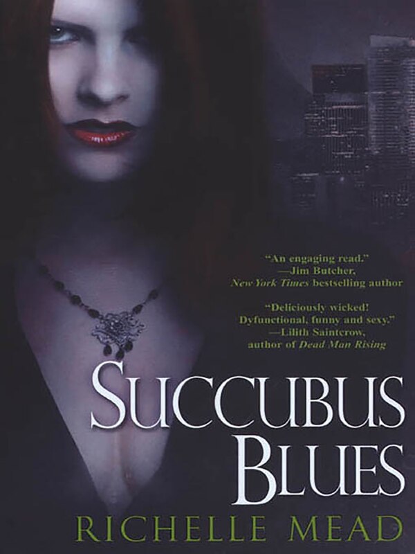 Succubus Blues by Richelle Mead, Paperback | Indigo Chapters