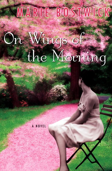 On Wings Of The Morning by Marie Bostwick, Paperback | Indigo Chapters