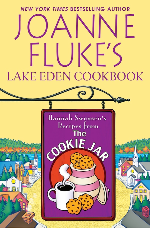 Joanne Fluke's Lake Eden Cookbook, Paperback | Indigo Chapters