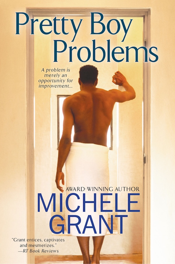 Pretty Boy Problems by Michele Grant, Paperback | Indigo Chapters