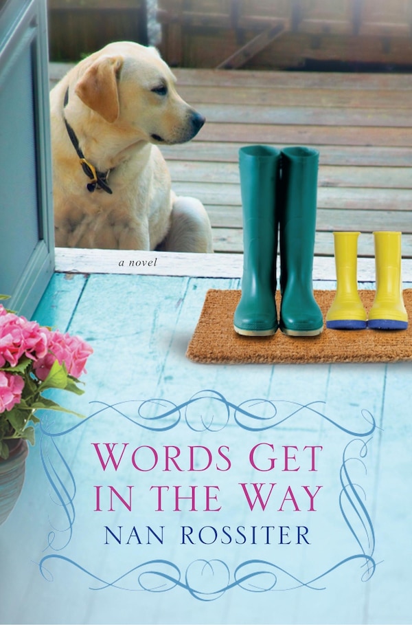 Words Get In The Way by Nan Rossiter, Paperback | Indigo Chapters