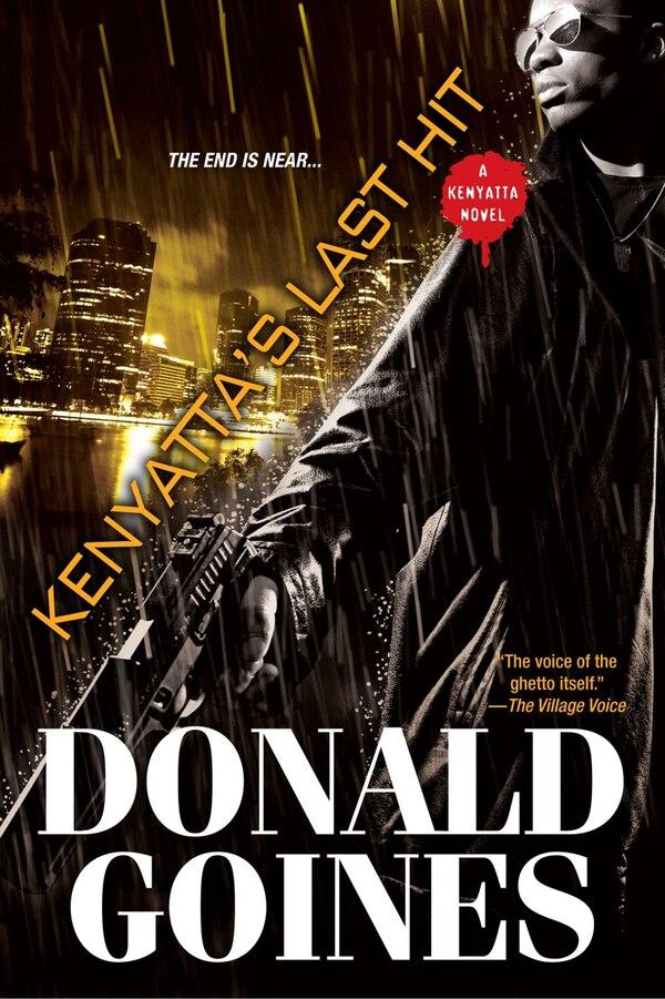 Kenyatta's Last Hit by Donald Goines, Paperback | Indigo Chapters