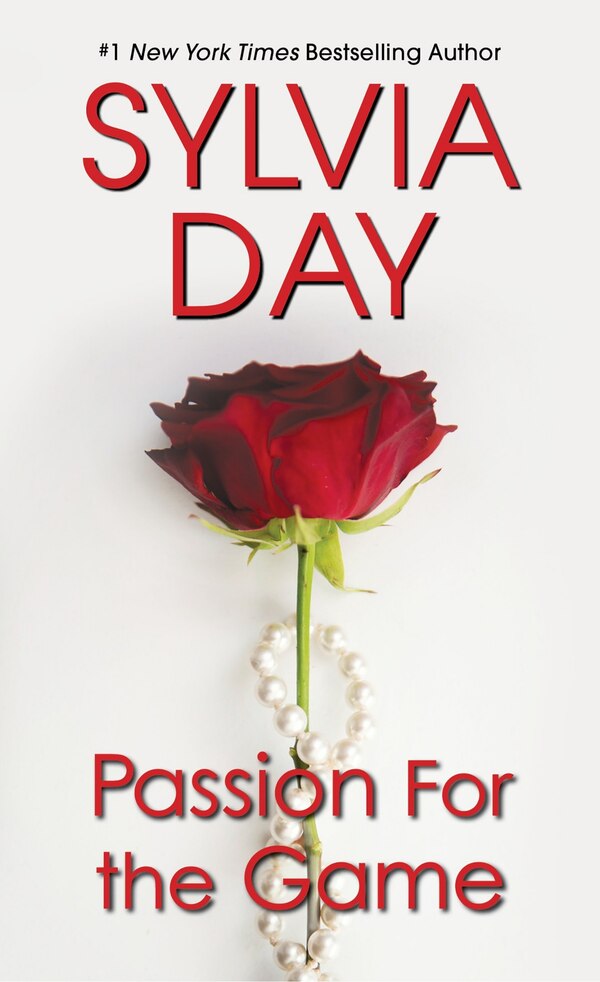 Passion For The Game by Sylvia Day, Paperback | Indigo Chapters