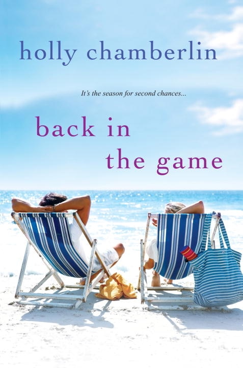 Back In The Game by Holly Chamberlin, Paperback | Indigo Chapters