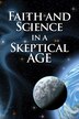 Faith and Science in a Skeptical Age by Jesse Yow, Paperback | Indigo Chapters