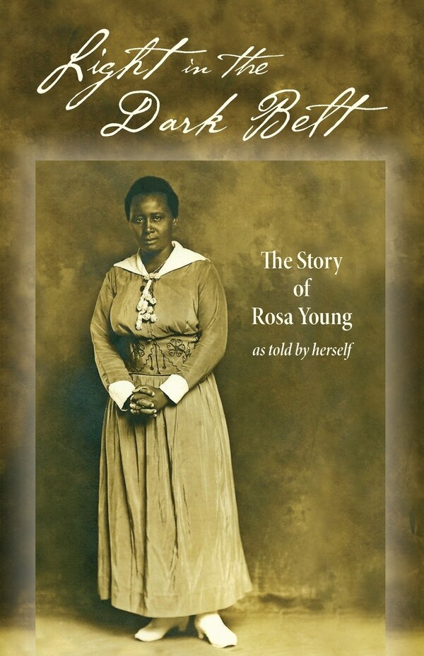 Light in the Dark Belt - short run by Rosa Young, Paperback | Indigo Chapters