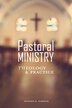 Pastoral Ministry by Richard Warneck, Paperback | Indigo Chapters