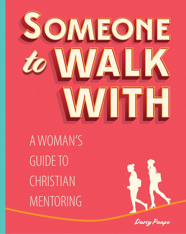 Someone to Walk With by Darcy Paape, Paperback | Indigo Chapters