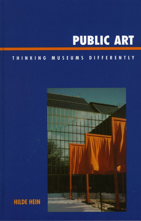 Public Art by Hilde Hein Hardcover | Indigo Chapters