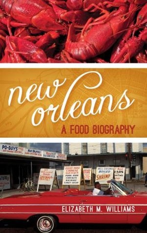 New Orleans by Elizabeth M. Williams, Hardcover | Indigo Chapters