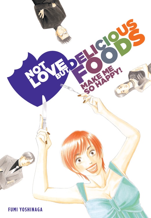 Not Love But Delicious Foods by Fumi Yoshinaga, Paperback | Indigo Chapters