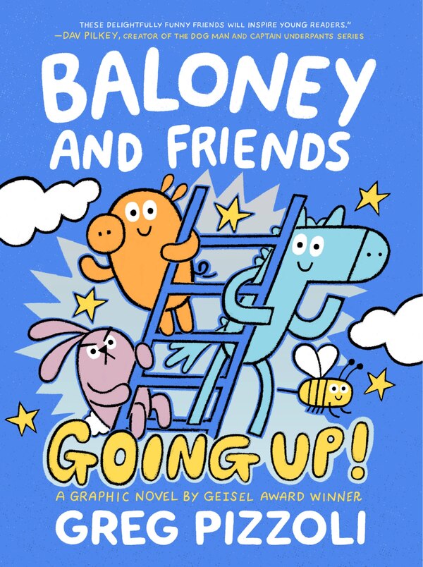 Baloney And Friends: Going Up by Greg Pizzoli, Paper over Board | Indigo Chapters