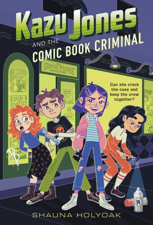 Kazu Jones And The Comic Book Criminal by Shauna Holyoak, Paperback | Indigo Chapters