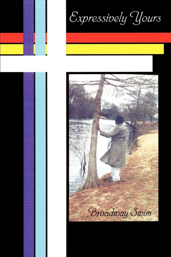 Expressively Yours by Broadway Swim, Mass Market Paperback | Indigo Chapters