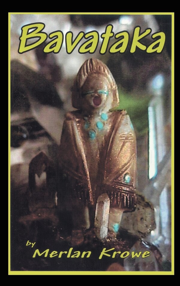 Bavataka by Merlan Krowe, Hardcover | Indigo Chapters