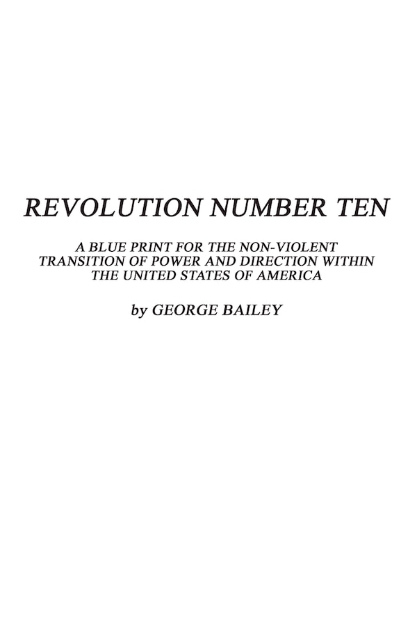 Revolution Number Ten by George Bailey, Mass Market Paperback | Indigo Chapters