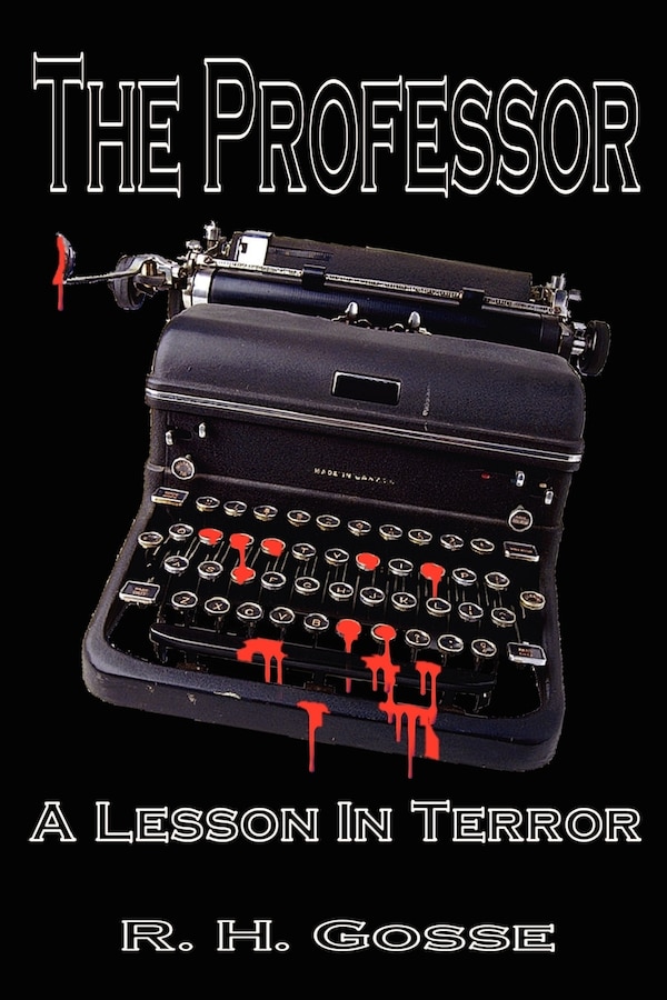 The Professor by R H Gosse, Paperback | Indigo Chapters