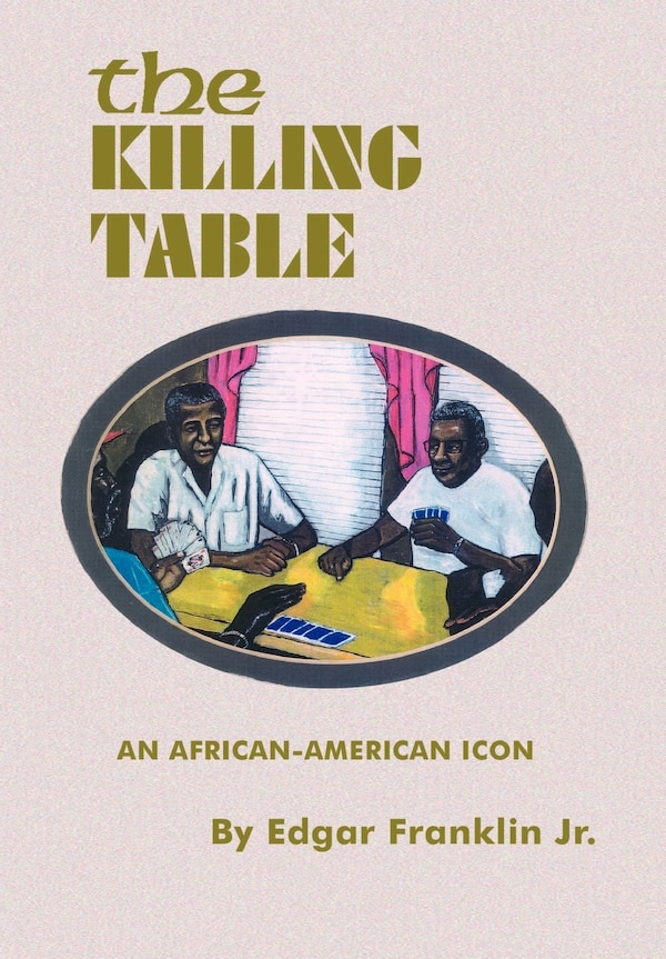 The Killing Table by Edgar Franklin, Hardcover | Indigo Chapters
