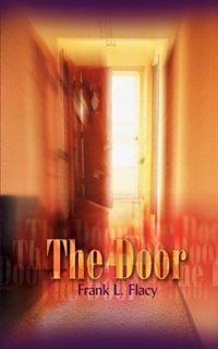 The Door by Frank L Flacy, Paperback | Indigo Chapters