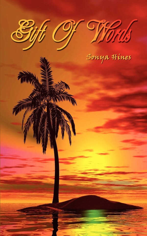 Gift of Words by Sonya Hines, Paperback | Indigo Chapters