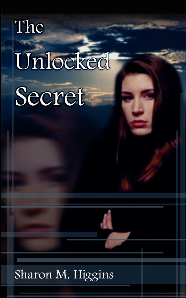 The Unlocked Secret by Sharon Higgins, Paperback | Indigo Chapters