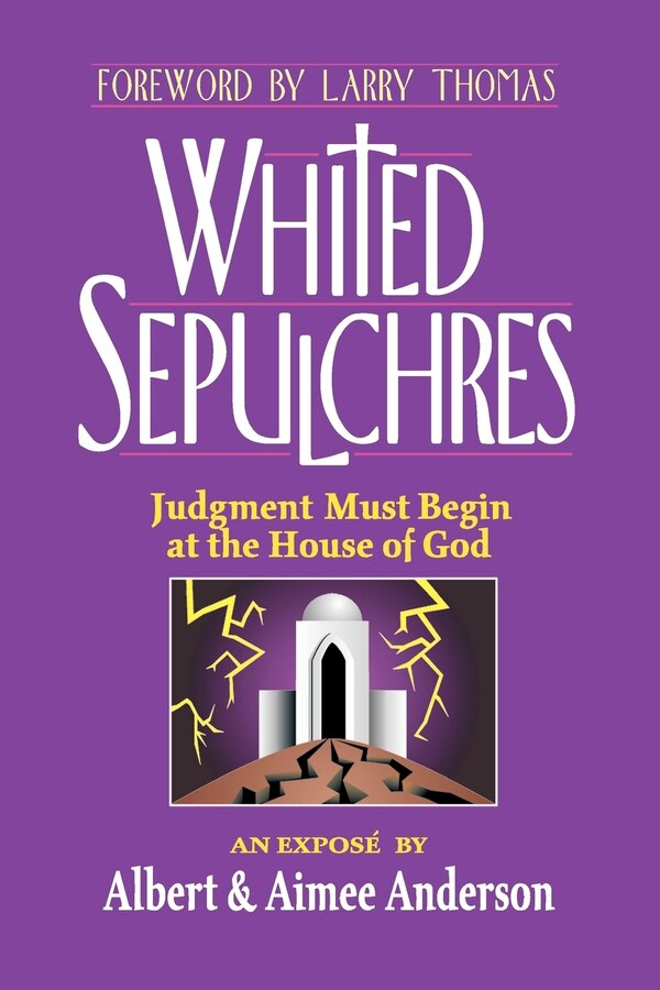 Whited Sepulchres by Albert Anderson, Paperback | Indigo Chapters