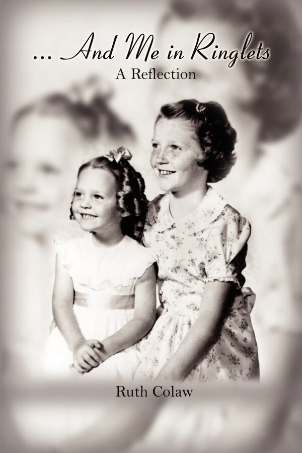 And Me in Ringlets by Ruth Colaw, Paperback | Indigo Chapters