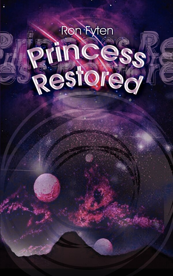 Princess Restored by Ronald Fyten, Paperback | Indigo Chapters