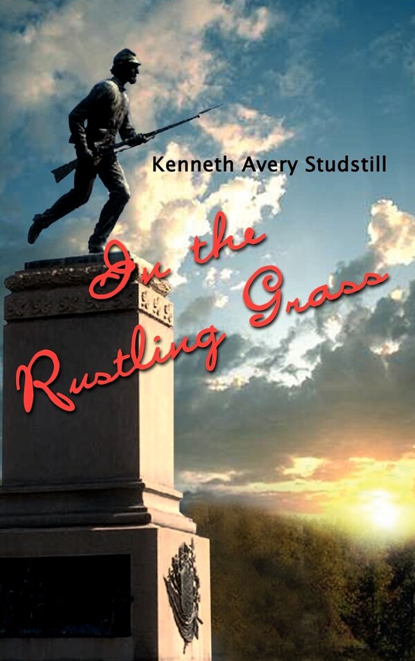 In the Rustling Grass by Kenneth Avery Studstill, Hardcover | Indigo Chapters
