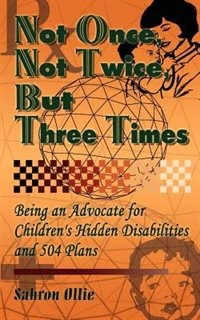 Not Once Not Twice But Three Times by Sahron Ollie, Paperback | Indigo Chapters