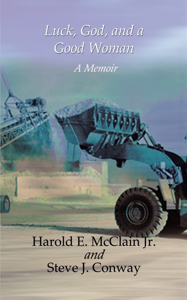 Luck God and a Good Woman by Harold E McClain, Mass Market Paperback | Indigo Chapters