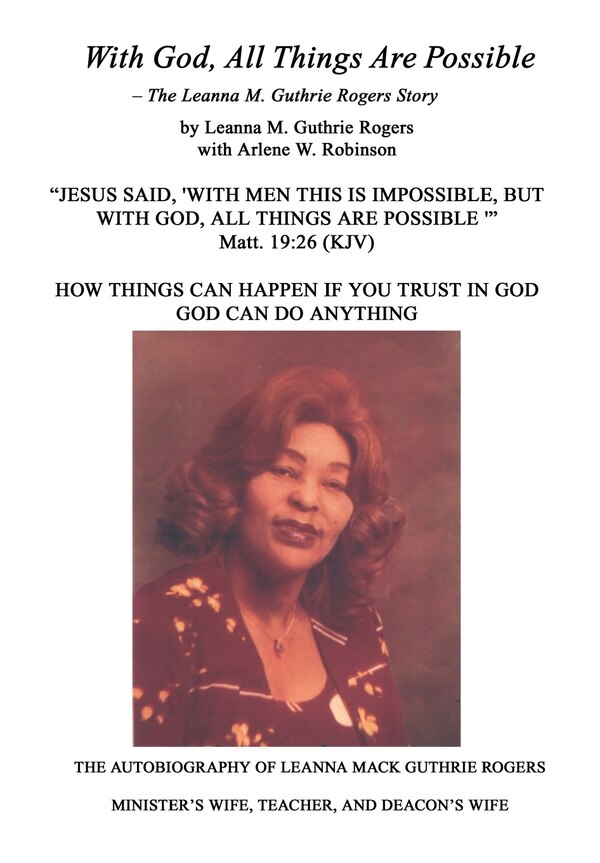 With God All Things Are Possible by Leanna Mack Guthrie Rogers, Hardcover | Indigo Chapters