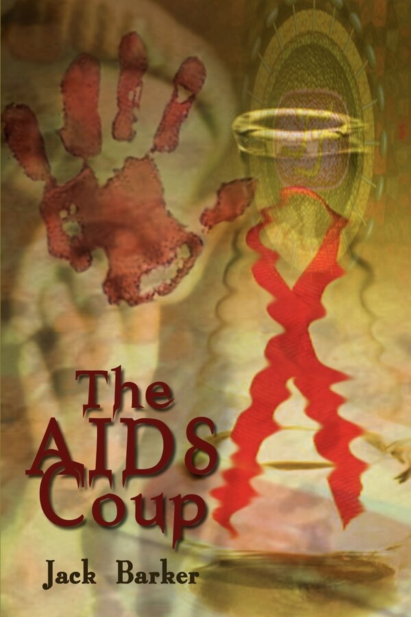 The AIDS Coup by Jack Barker, Paperback | Indigo Chapters