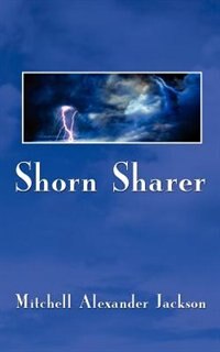 Shorn Sharer by Mitchell Alexander Jackson, Paperback | Indigo Chapters