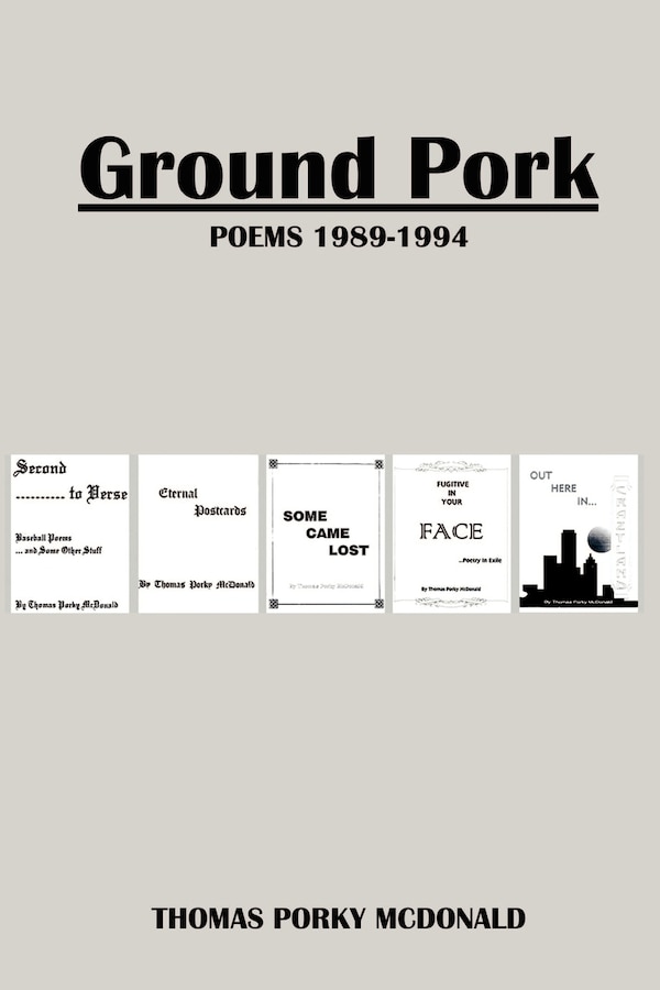 Ground Pork by Thomas Porky McDonald, Mass Market Paperback | Indigo Chapters