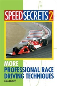 Speed Secrets II by Ross Bentley, Paperback | Indigo Chapters