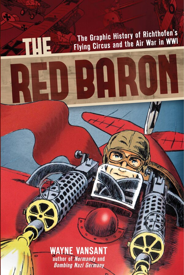 The Red Baron by Wayne Vansant, Paperback | Indigo Chapters