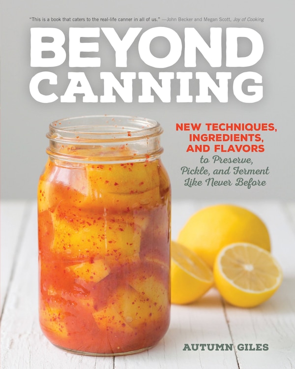 Beyond Canning by Autumn Giles, Paperback | Indigo Chapters