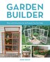 Garden Builder by Joann Moser, Paperback | Indigo Chapters