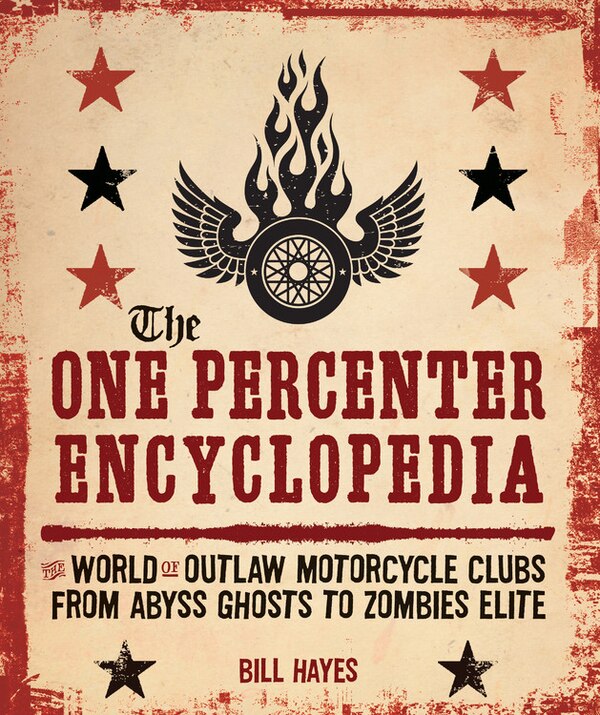 ONE PERCENTER ENCY by Bill Hayes, Paperback | Indigo Chapters