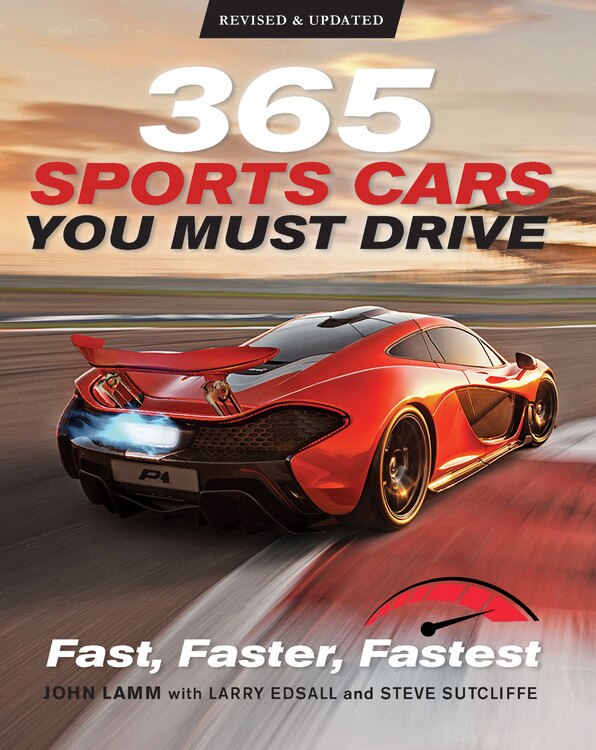 365 Sports Cars You Must Drive by John Lamm, Paperback | Indigo Chapters