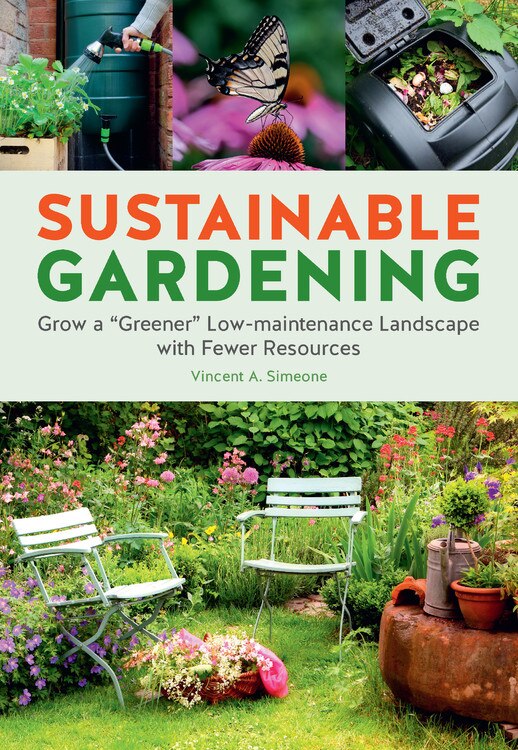 Sustainable Gardening by Vincent Simeone, Paperback | Indigo Chapters