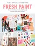 Fresh Paint by Flora Bowley, Paperback | Indigo Chapters