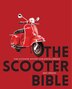 The Scooter Bible by Eric Dregni, Paperback | Indigo Chapters