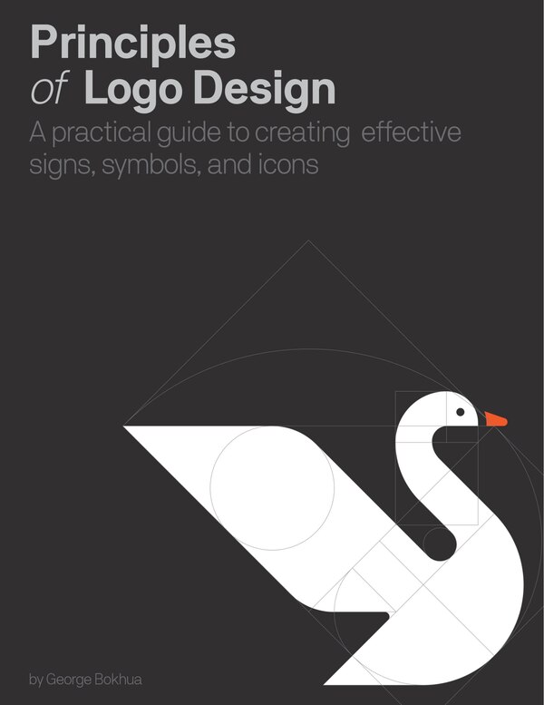Principles Of Logo Design by George Bokhua, Hardcover | Indigo Chapters